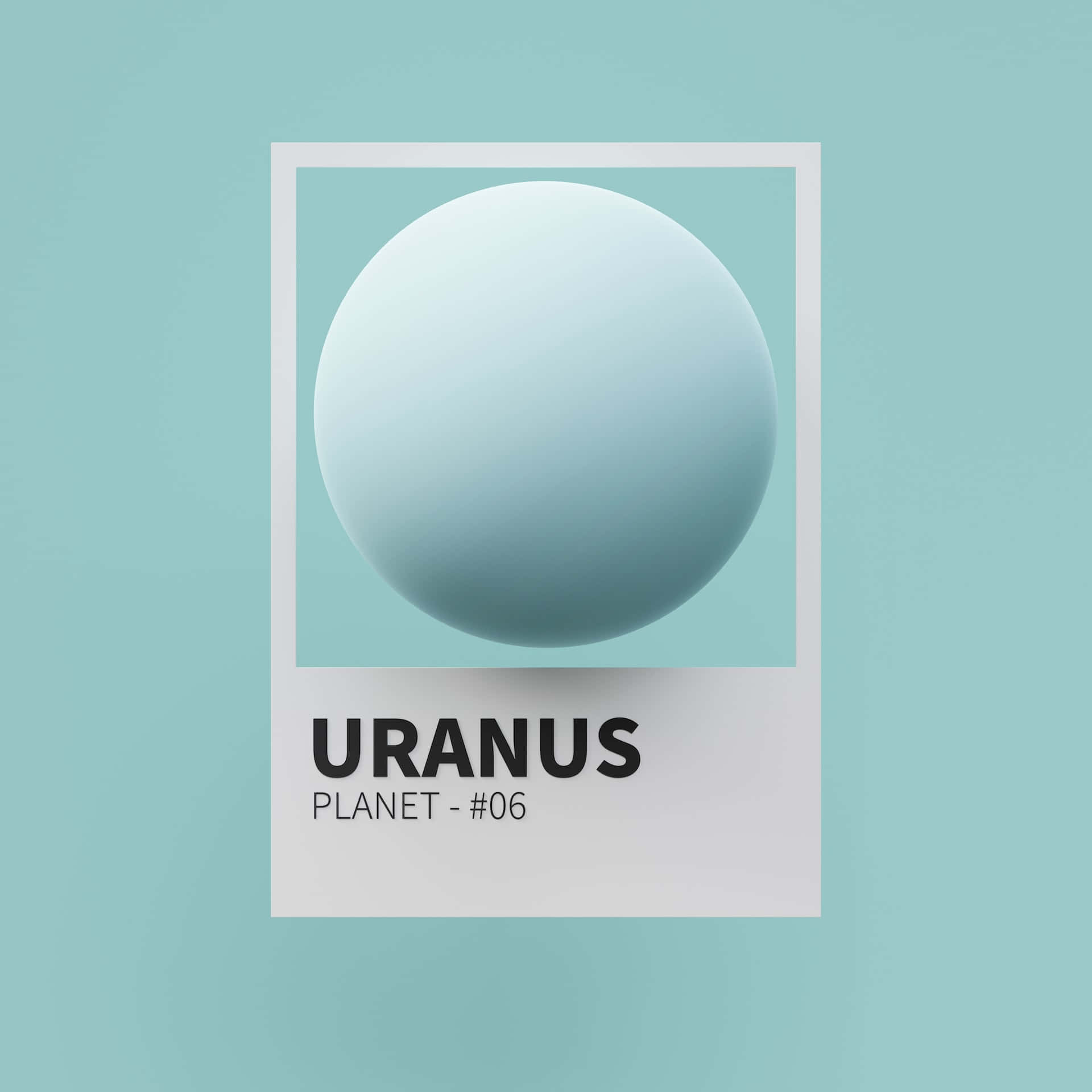 Uranus 桌布 壁紙 — 一個極簡風格的拍立得風格圖像，描繪行星天王星，呈現為光滑的淺藍色球體，背景為相配的青綠色。