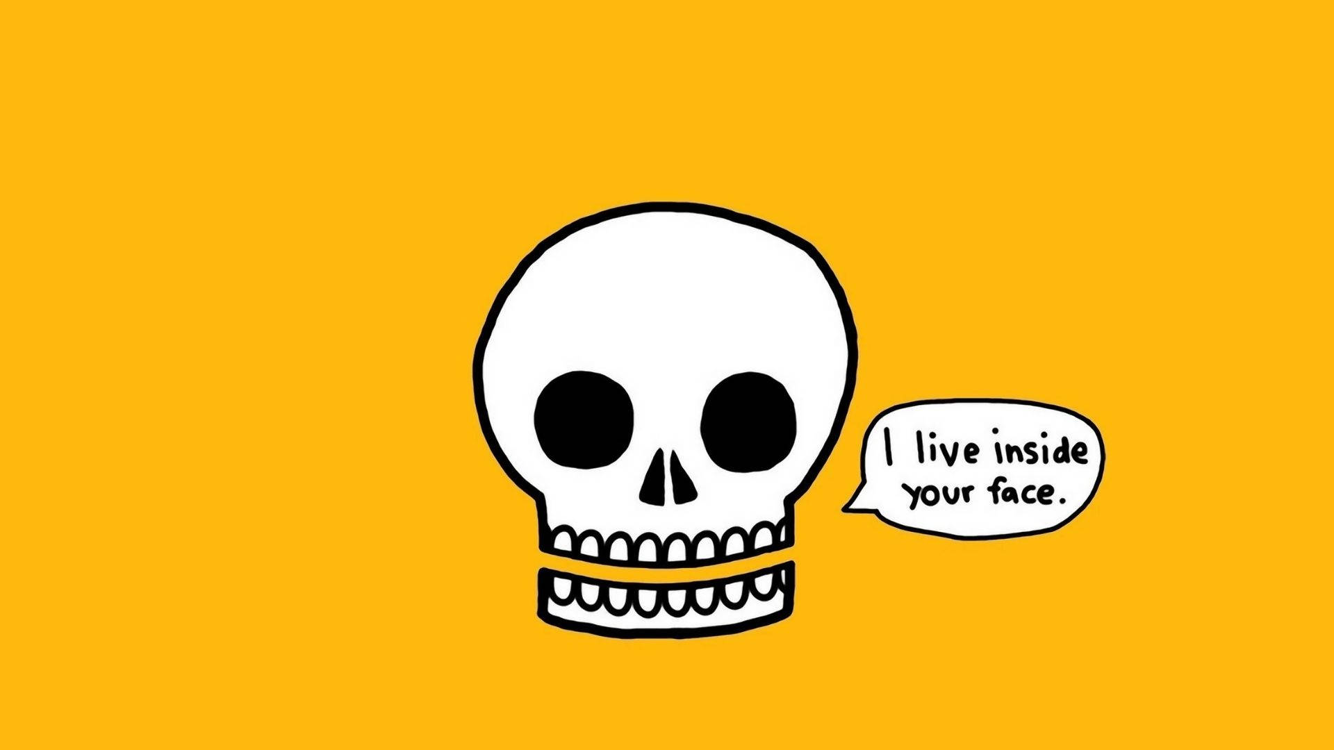 Skeleton Meme 桌布 壁紙 — 一個極簡風格的白色骷髏頭，帶有黑色眼睛和牙齒，放在純橙色背景上，有一個對話框寫著『我住在你的臉裡面。』