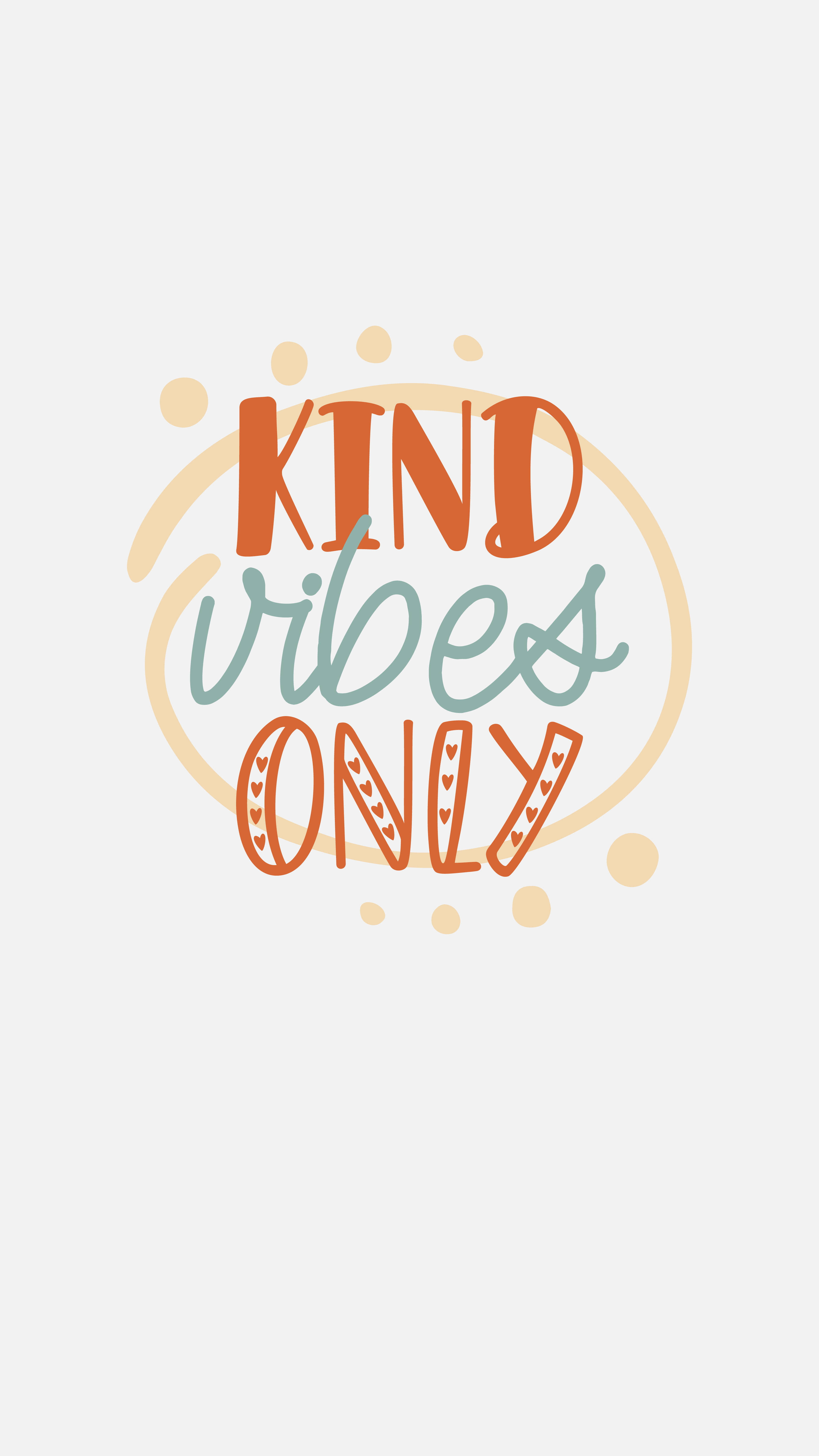 Inspirational Quotes 桌布 壁紙 — 一個歡樂的圖案，上面有「KIND vibes ONLY」字樣，採用活潑的橙色和藍綠色字體，周圍環繞著柔和的黃色圓形設計。