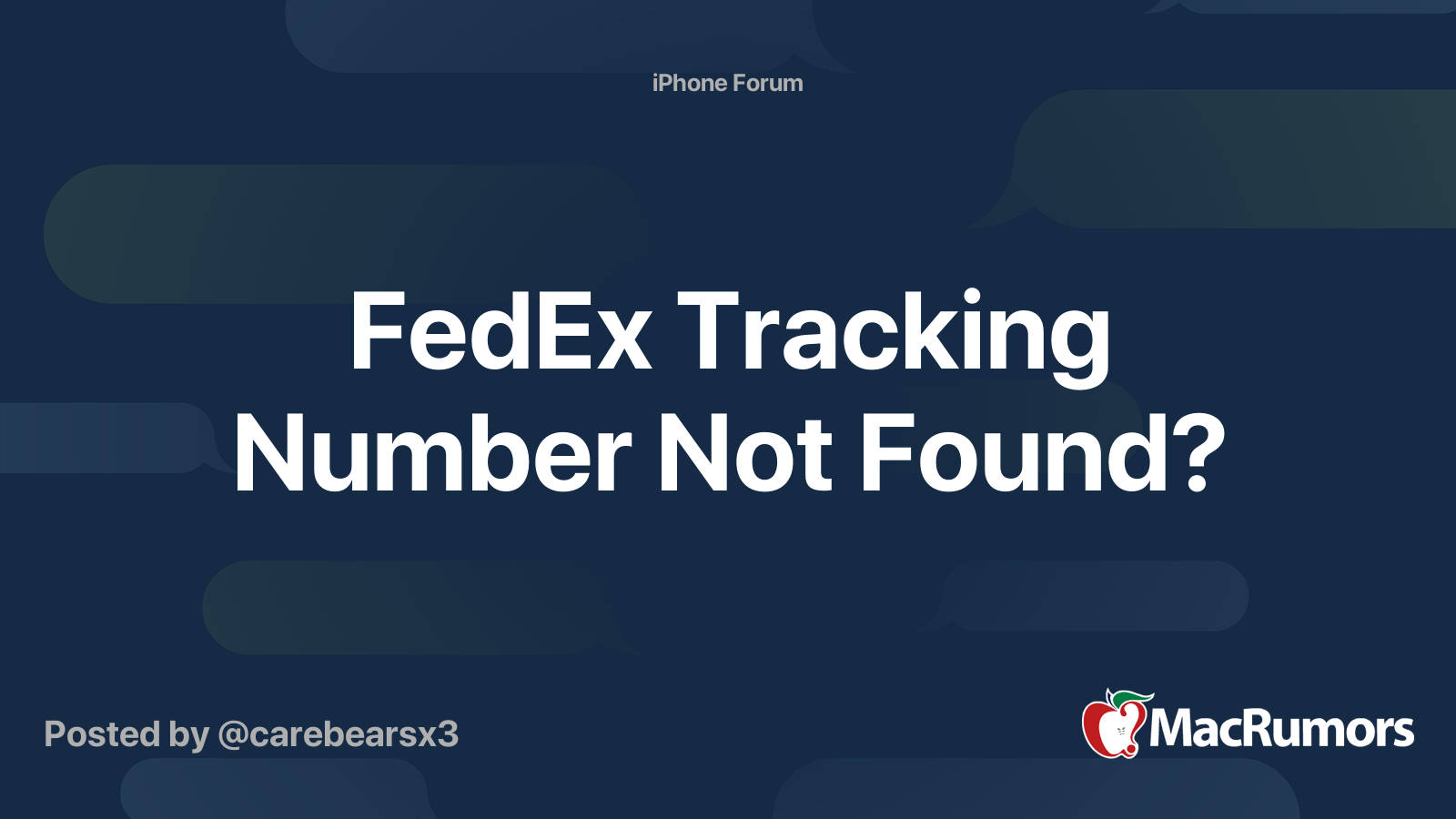 桌布 壁紙 — 一個深藍色的數位論壇貼文，詢問遺失的FedEx追蹤號碼，帶有聊天氣泡圖形。
