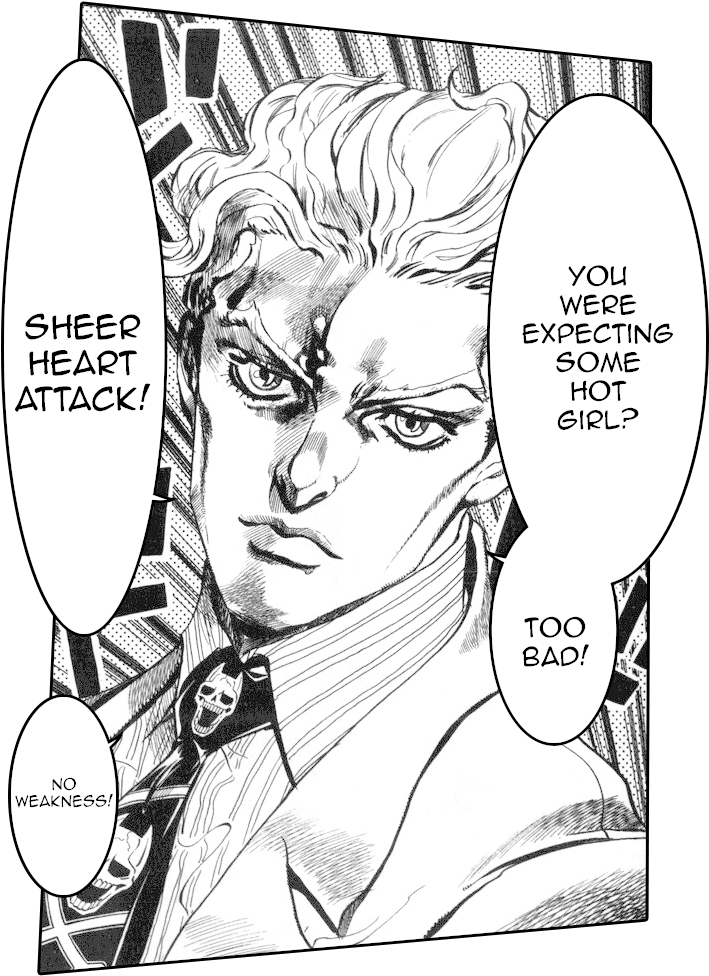 Jojo 桌布 壁紙 — 一個漫畫格顯示一個頭髮凌亂、眼神銳利的男人，在粗體對話框中宣告「SHEER HEART ATTACK!」和「NO WEAKNESS!」。