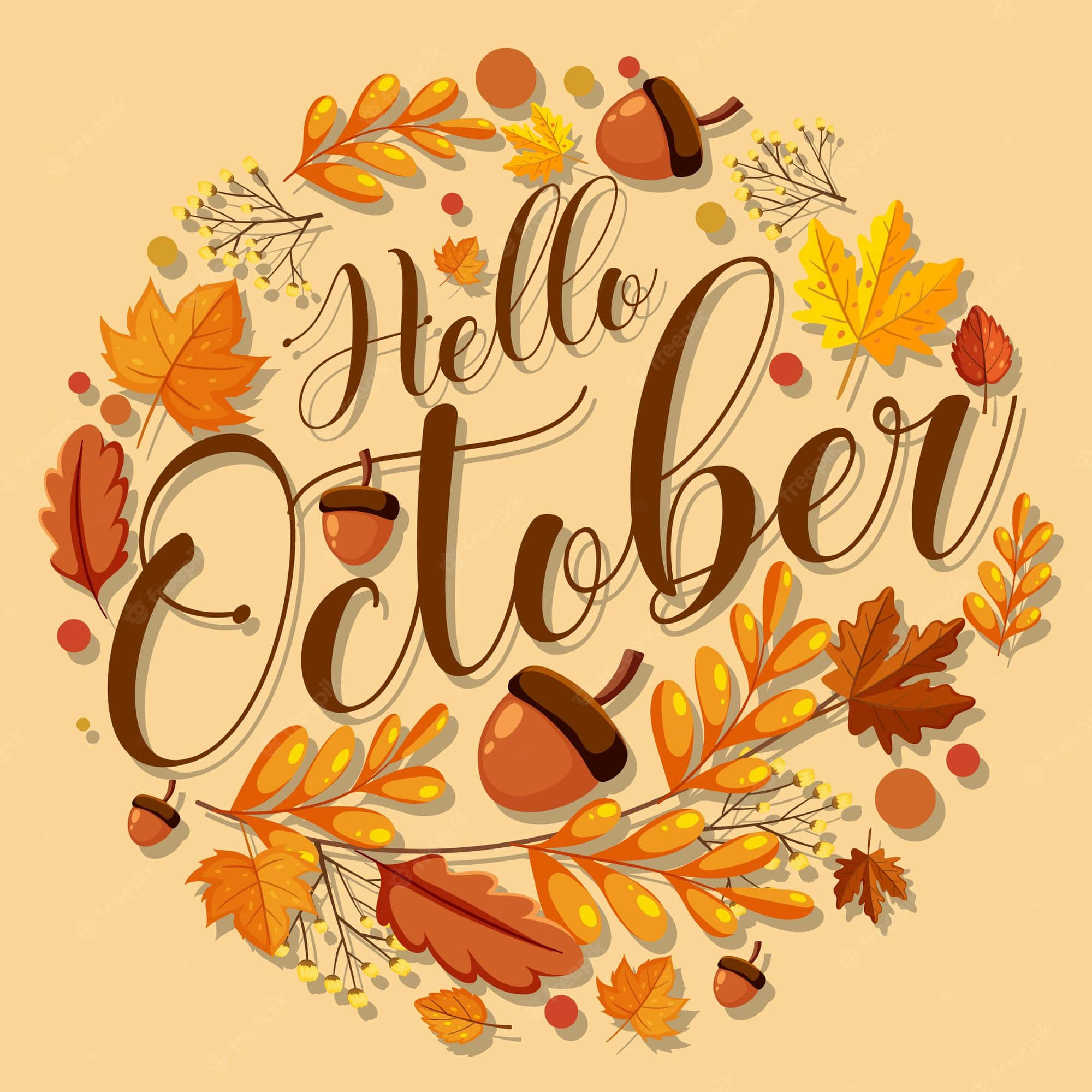 First Day Of Fall 桌布 壁紙 — 一個由橙色樹葉、橡果和漿果組成的歡樂秋季花環，在溫暖的米色背景上環繞著草書文字「你好十月」。