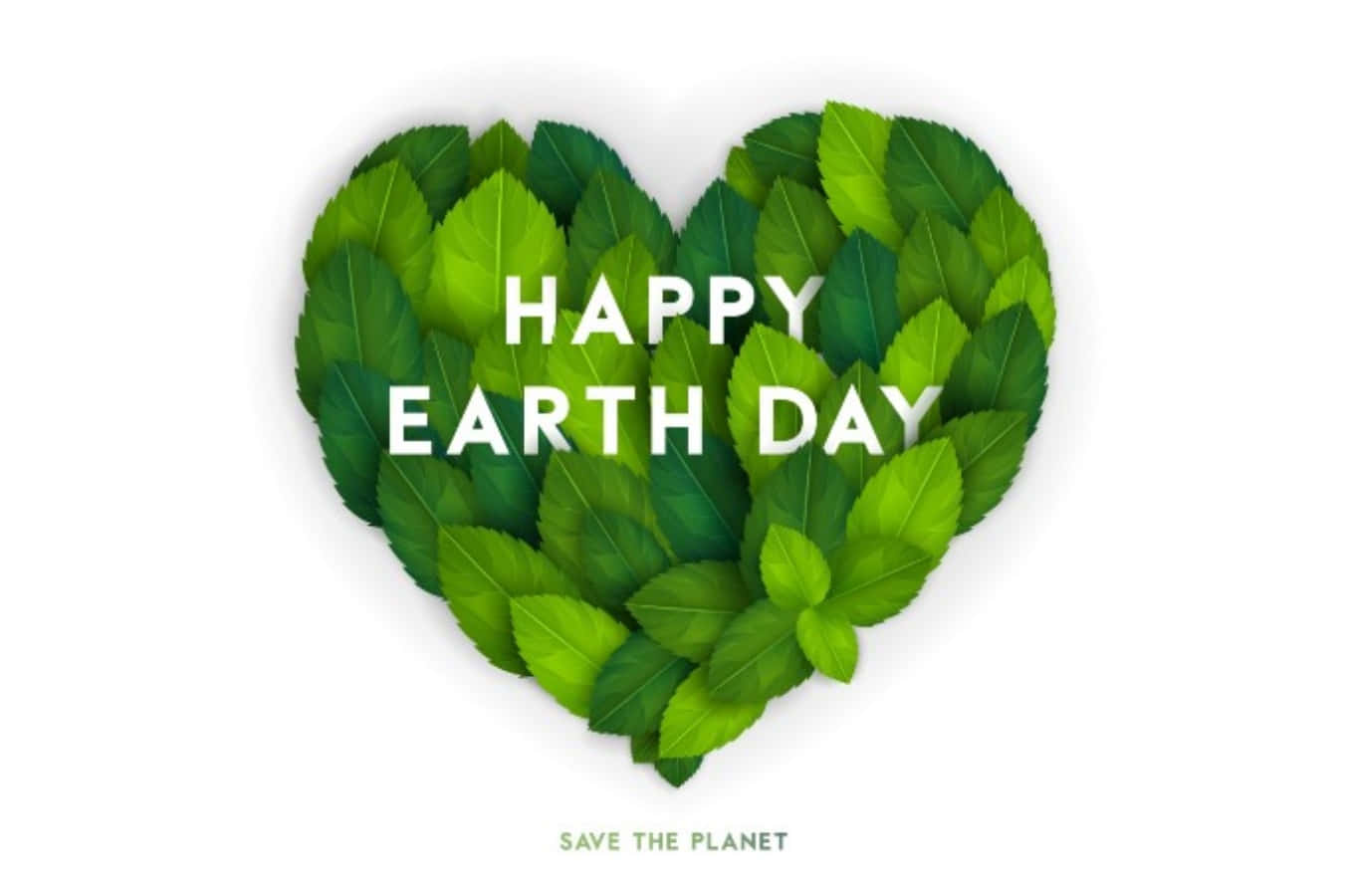 Earth Day 桌布 壁紙 — 一個由茂盛綠葉組成的鮮豔心形，下方有白色文字寫著「HAPPY EARTH DAY」和「SAVE THE PLANET」。