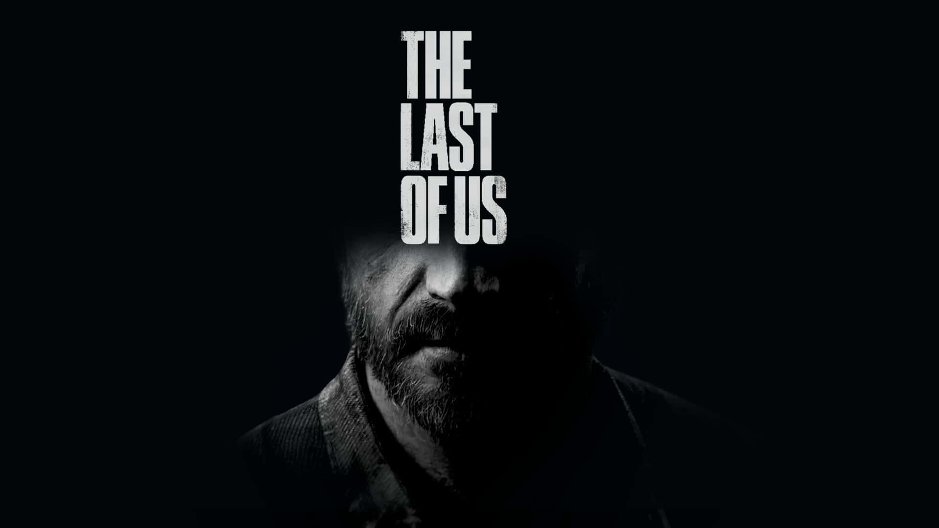 一個留鬍鬚的陰影男人，帶有發光白色文字「THE LAST OF US」。 — 最後生還者 GIF 壁紙