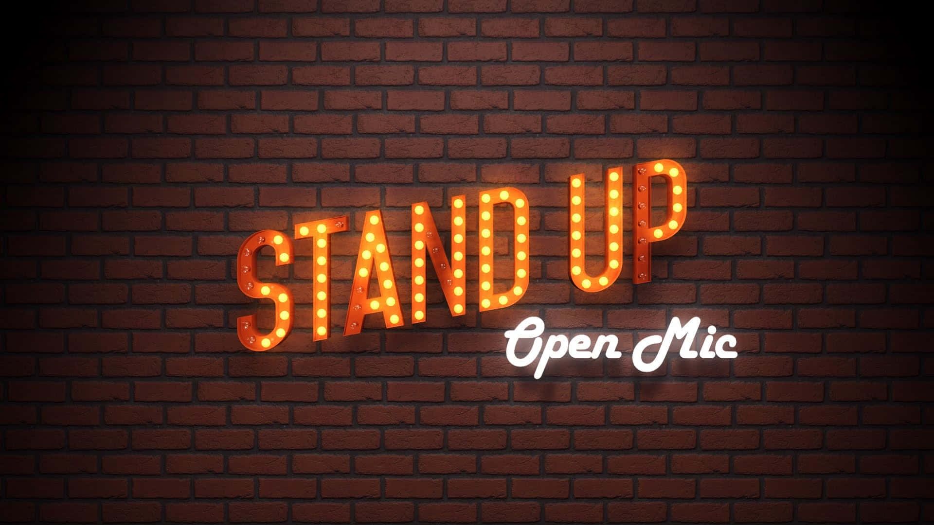 comedy 桌布 壁紙 — 一個發光的招牌，上面用溫暖的燈光寫著「STAND UP Open Mic」，背景是深色磚牆。