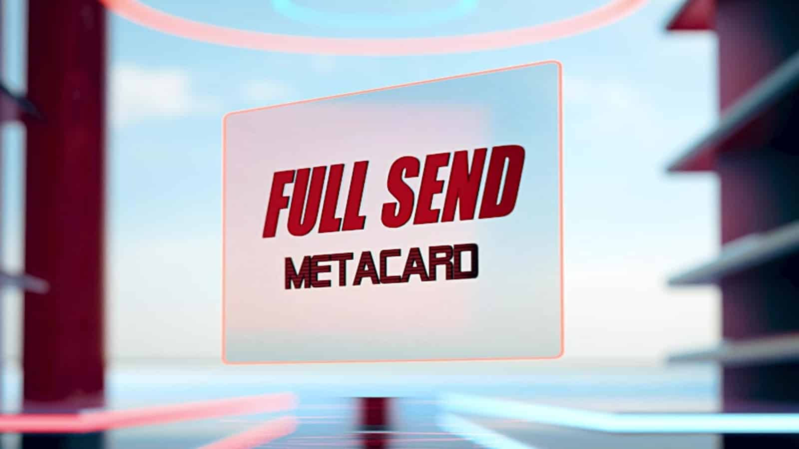 Full Send 桌布 壁紙 — 一個發光的紅色「FULL SEND METACARD」全息圖漂浮在一個帶有霓虹線條和模糊紅色結構的未來數位競技場中。