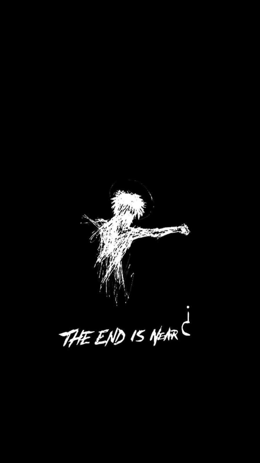 fist bump 桌布 壁紙 — 一個白色塗鴉人物，手臂伸出，背景黑色，下方有文字「THE END IS NEAR」。