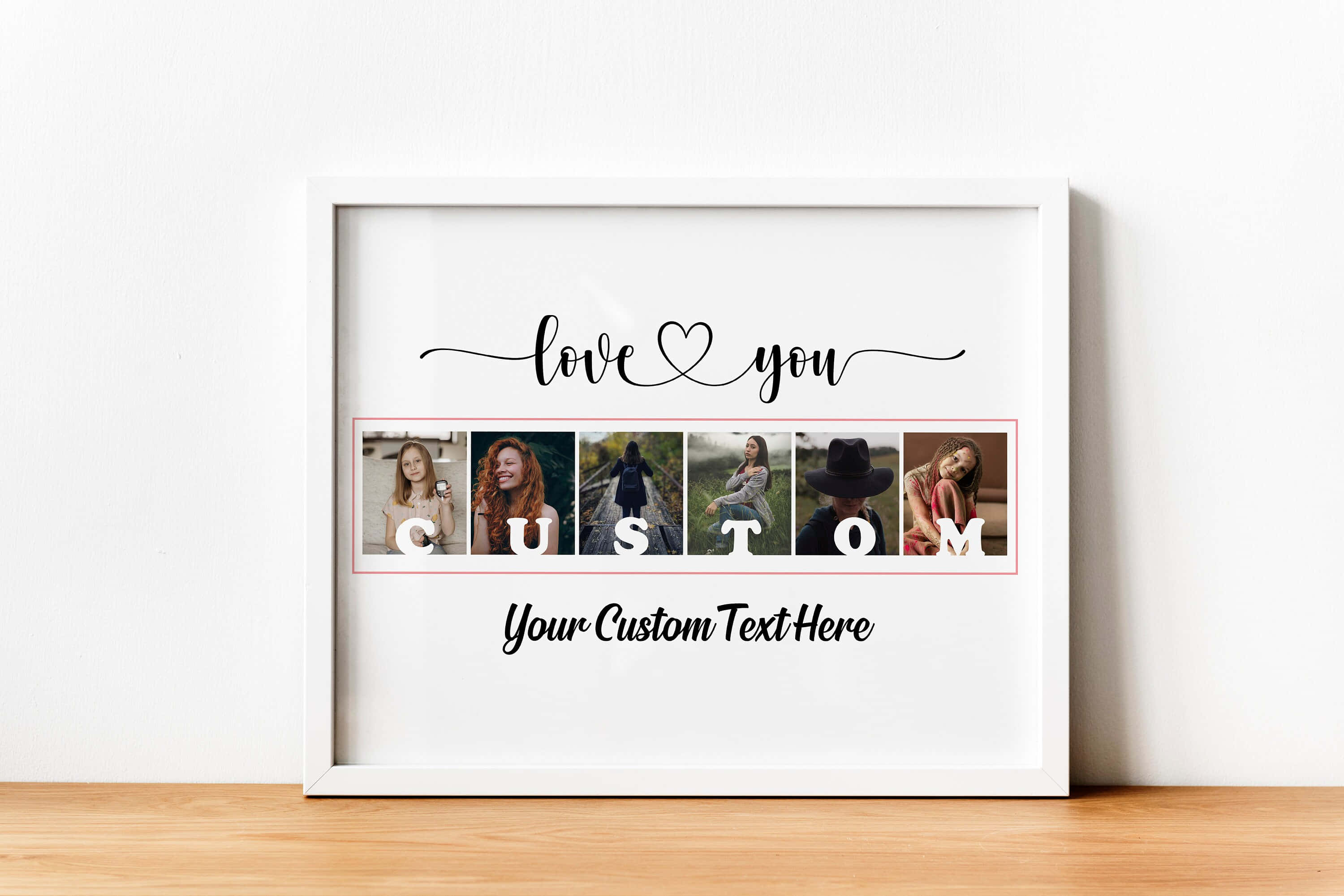 美學拼貼 桌布 壁紙 — 一個白色相框的自訂照片拼貼，上面有 'love you' 字樣和五張個人照片，在木架上拼出 'CUSTOM'。