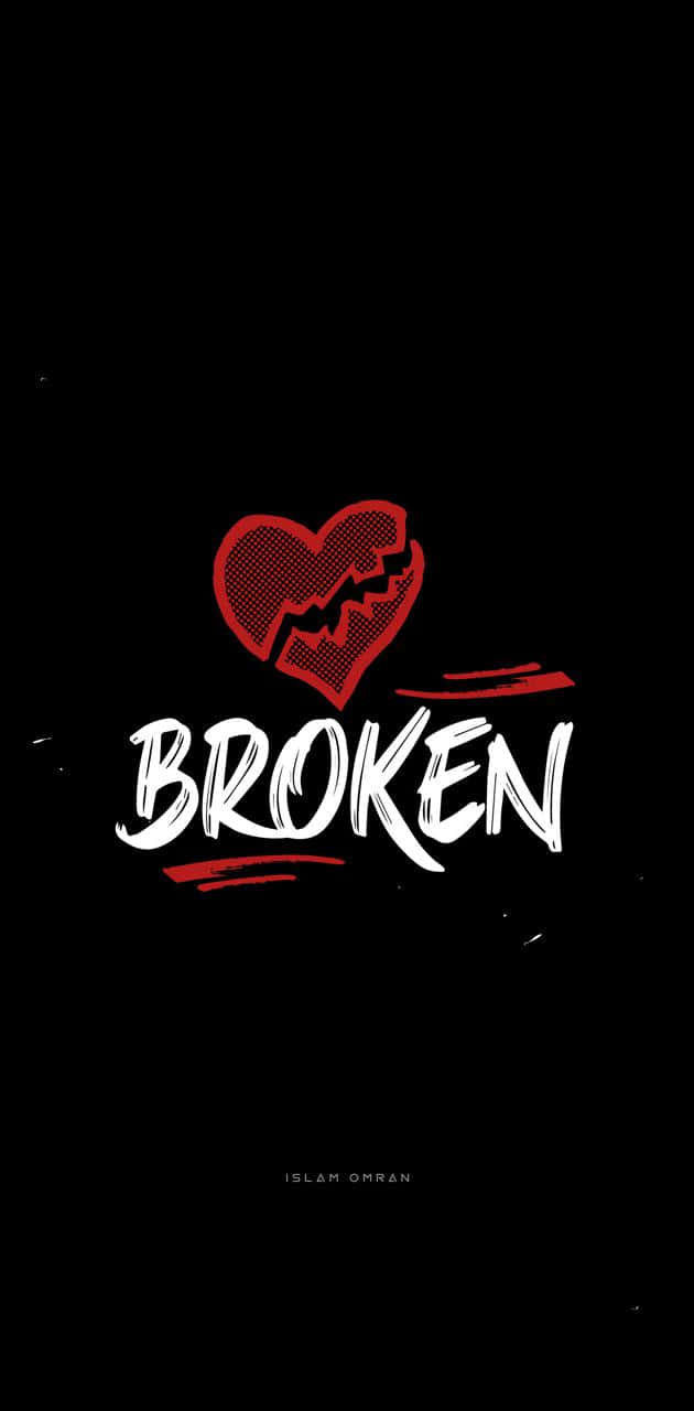 心碎 桌布 壁紙 — 一個破碎的紅色心形，上面有粗體白色文字 broken，背景為 stark 黑色。