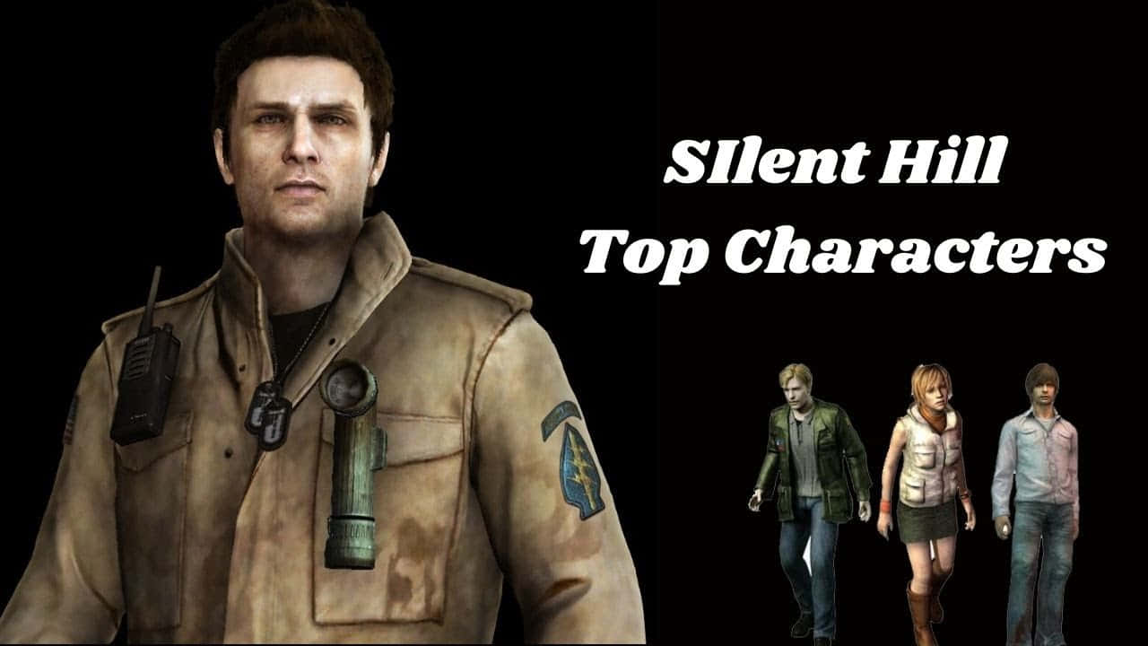 Silent Hill Characters 桌布 壁紙 — 一個穿著污漬外套、手持對講機和手電筒的威脅性男子，與另外三個角色站在黑色背景前，背景上有「Silent Hill Top Characters」文字。