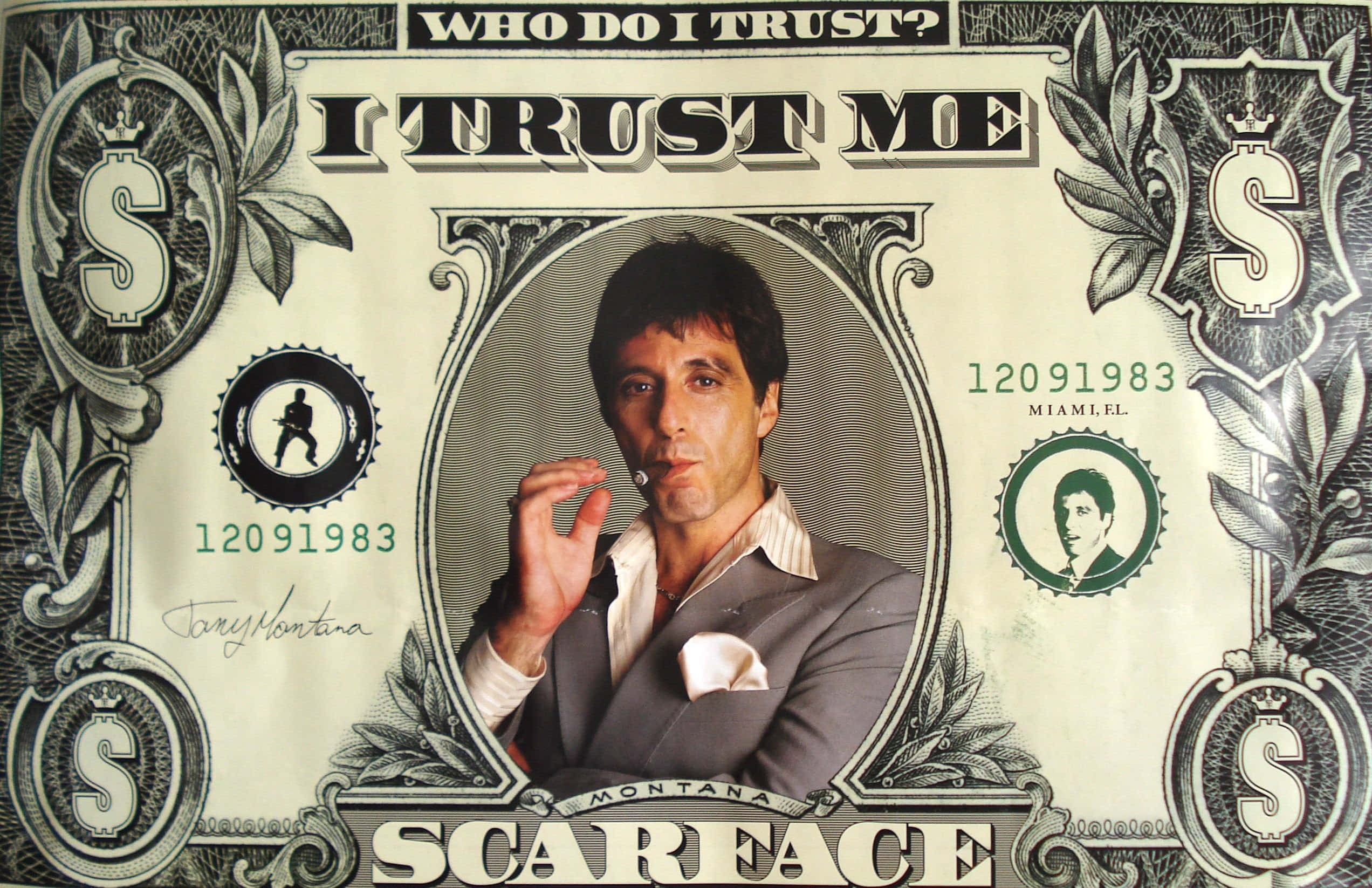 tony montana 桌布 壁紙 — 一個穿著西裝的男人在一張風格化的美元鈔票上抽煙，鈔票上有「I TRUST ME」和「SCARFACE」文字。