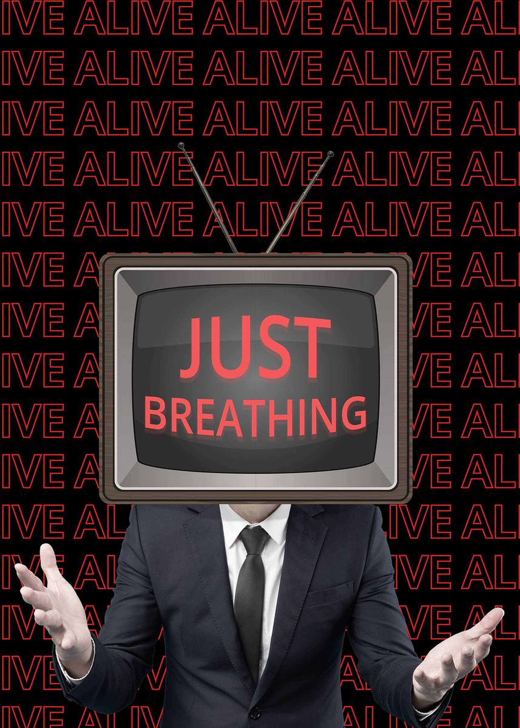 Breathing 桌布 壁紙 — 一個穿著西裝的男人有一個復古電視作為頭部，在重複的紅色「ALIVE」背景上顯示「JUST BREATHING」。