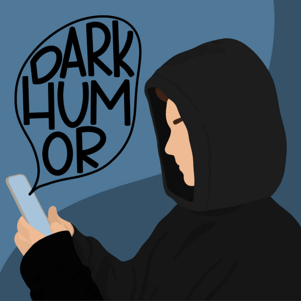 Dark Humour 桌布 壁紙 — 一個穿著黑色連帽衫的人正在閱讀一部帶有 'DARK HUMOR' 對話氣泡的手機，背景為藍色。