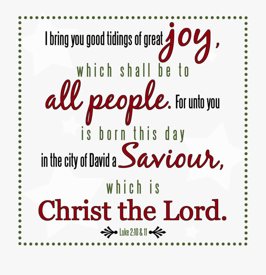 Christmas Scripture 桌布 壁紙 — 一個節日宗教語錄，以紅色和綠色字體寫在虛線邊框內，宣告來自路加福音2:10和11的喜樂和主基督的誕生。
