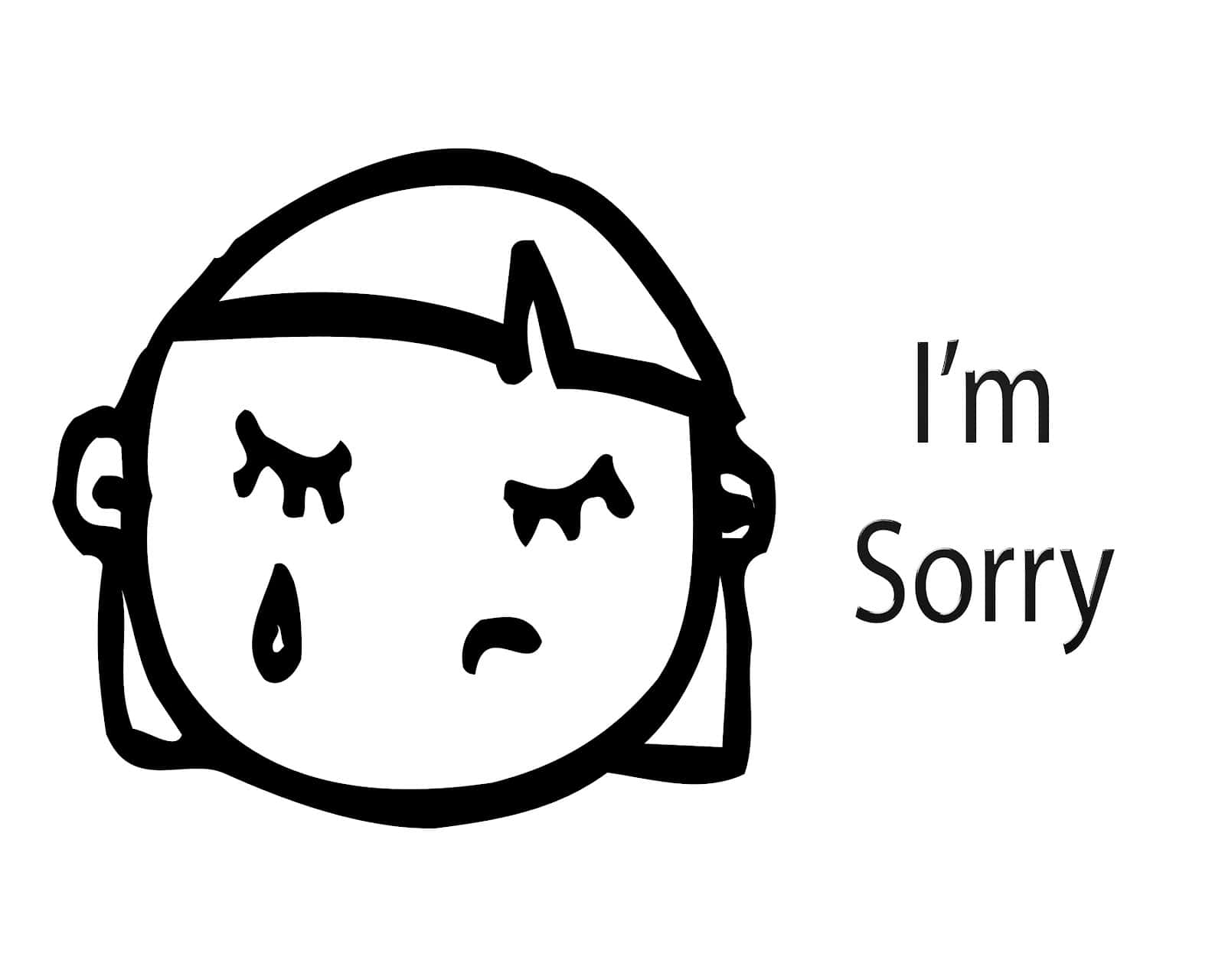 Im Sorry 桌布 壁紙 — 一個簡單的黑白線條繪畫，描繪一個哭泣的卡通臉孔，上面寫著「I'm Sorry」。