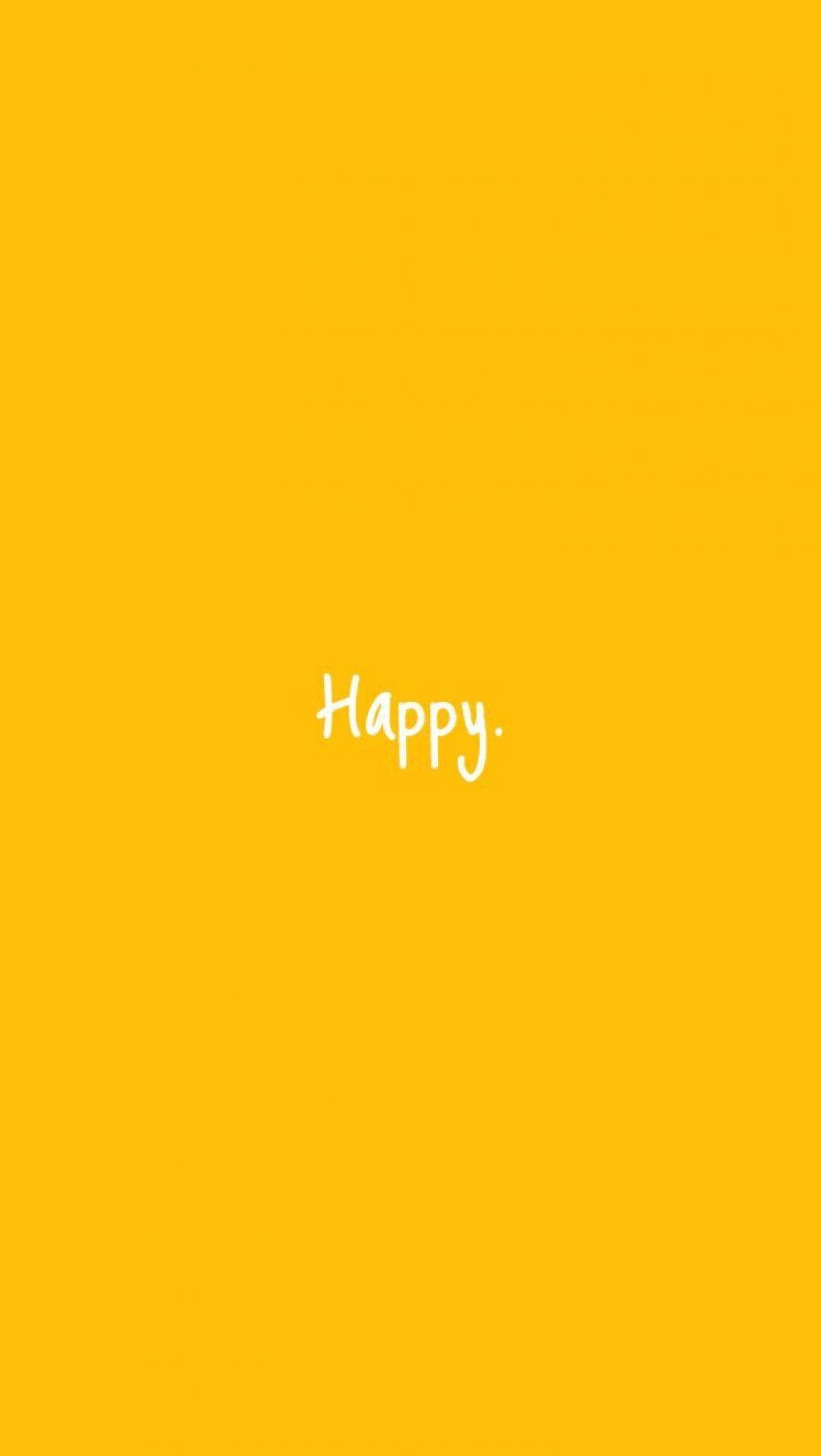 Cute Yellow Aesthetic 桌布 壁紙 — 一個簡約的亮黃色背景，中央以白色草書寫著「Happy」一詞。
