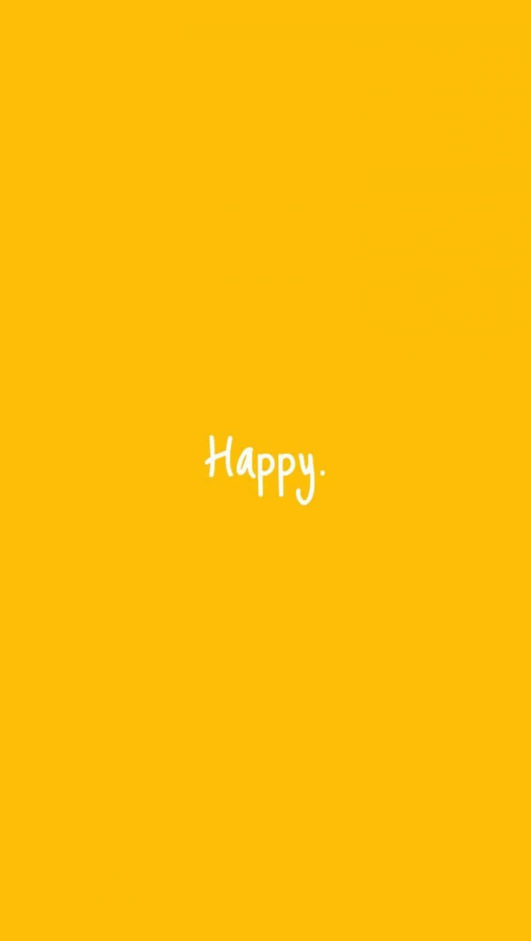 Yellow Aesthetic Phone 桌布 壁紙 — 一個簡約的亮黃色背景，中央有白色草書的「Happy」字樣。