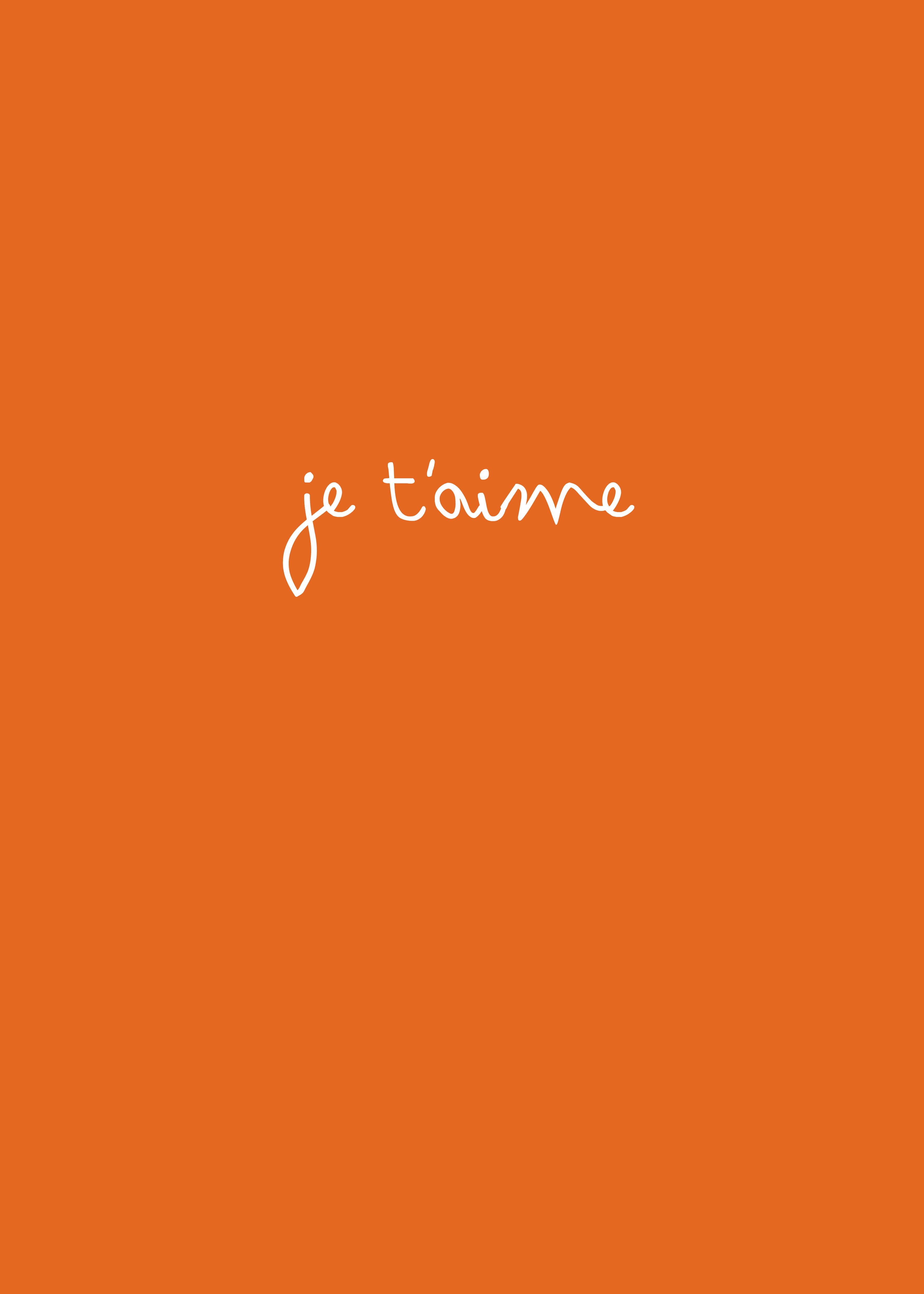 Orange Aesthetic Phone 桌布 壁紙 — 一個簡約的橙色背景，中央有白色手寫草書句子 je t'aime。