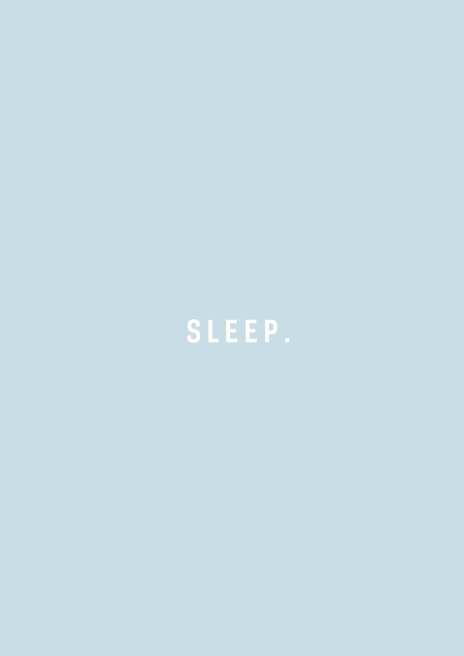 藍色 桌布 壁紙 — 一個簡約的淺藍色背景，中央有白色文字「SLEEP」。