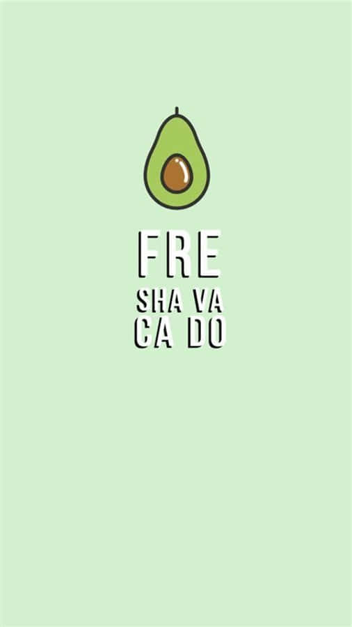Avocado 桌布 壁紙 — 一個簡約的酪梨圖案，淺綠色背景上帶有「FRE SHA VA CA DO」文字。