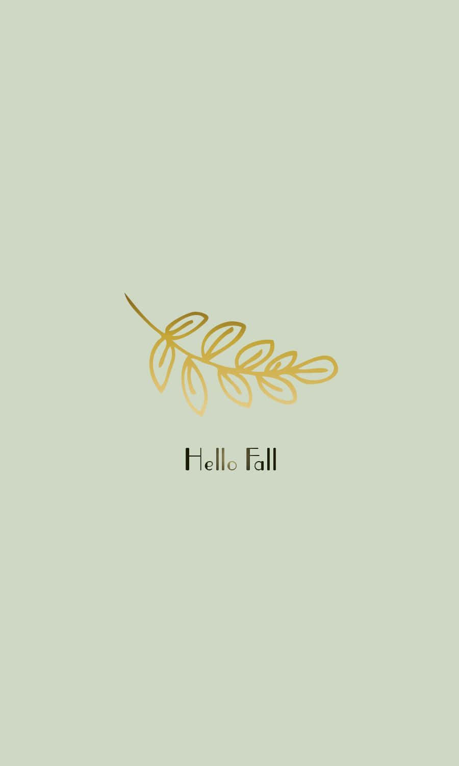 桌布 壁紙 — 一個簡約的金葉插圖，在柔和的鼠尾草綠色背景上帶有「Hello Fall」文字。