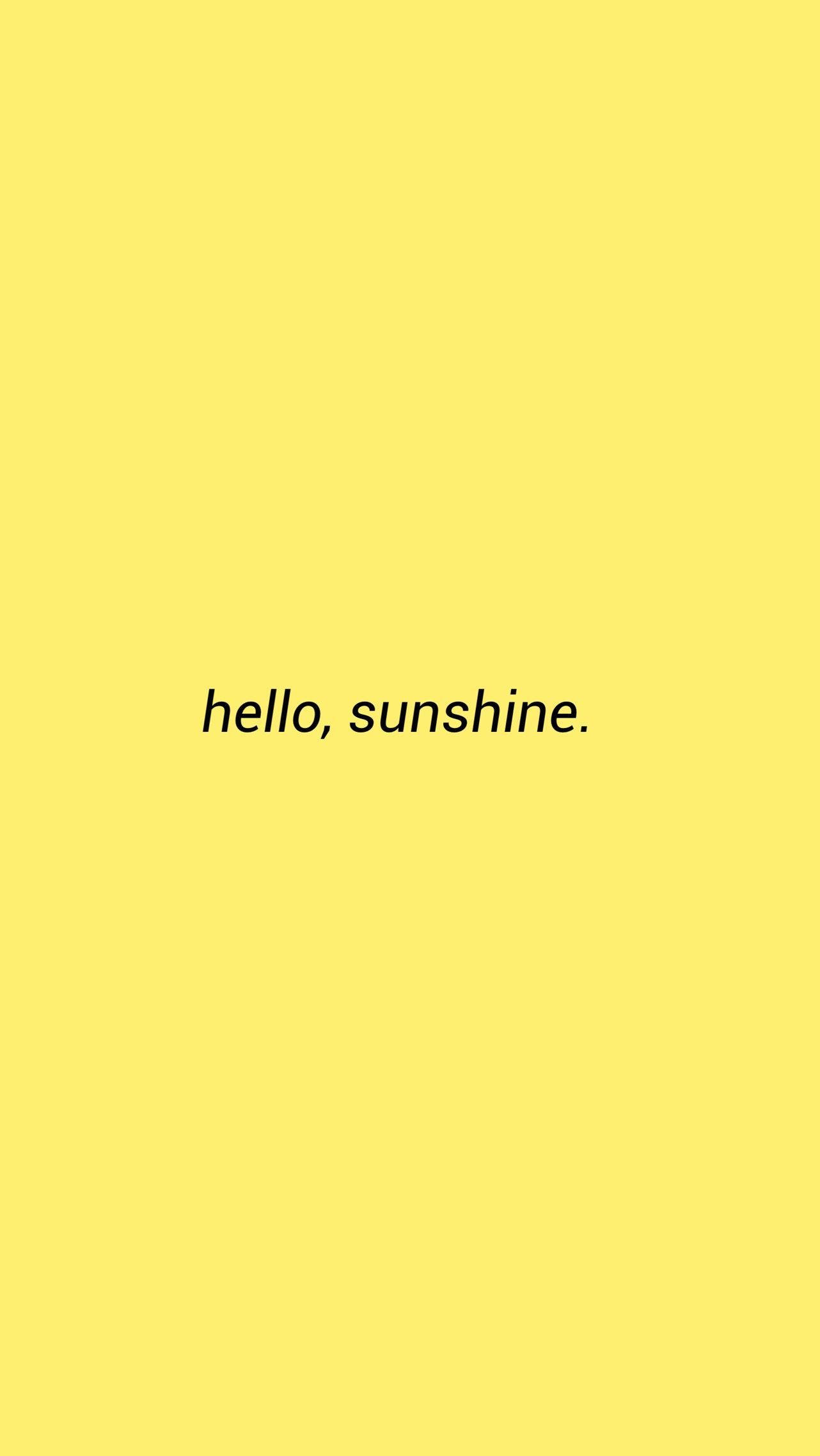 Sunshine 桌布 壁紙 — 一個簡約的黃色背景，中央以黑色小寫字母顯示 hello sunshine 文字。