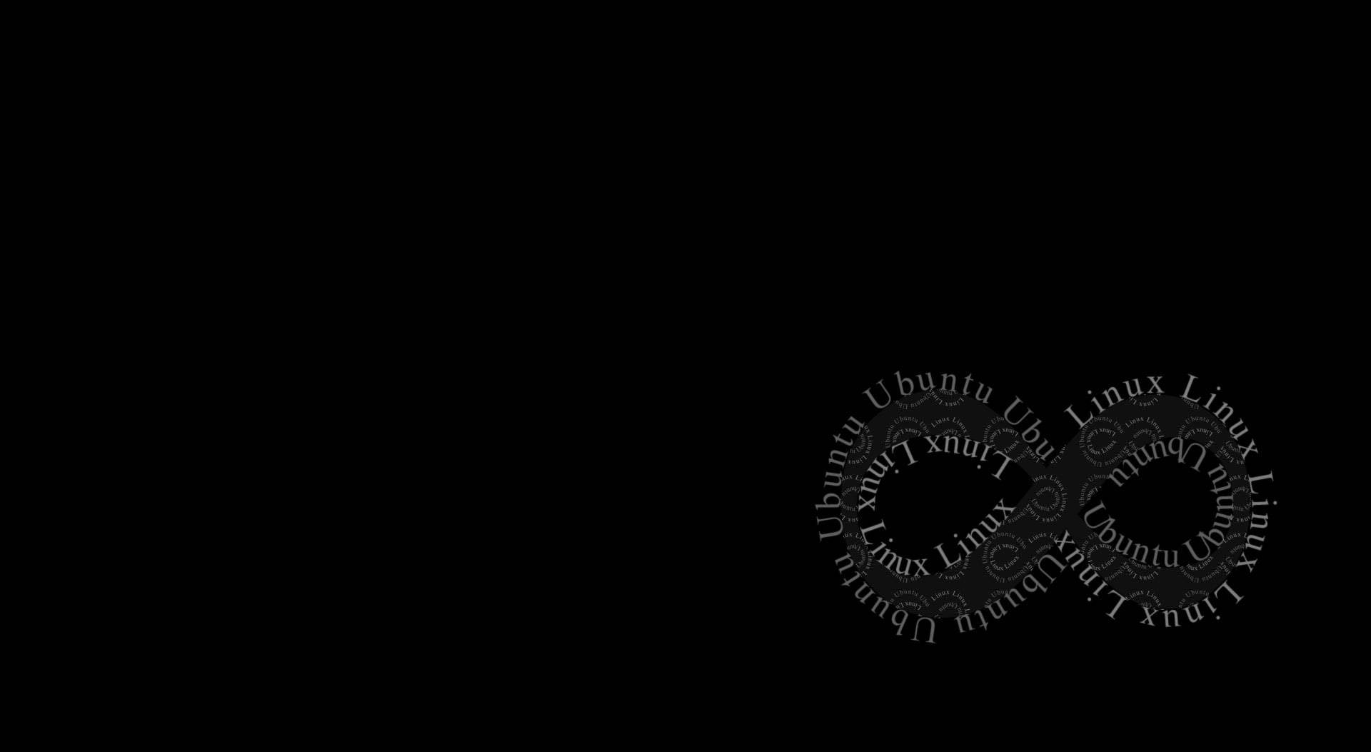Typography 桌布 壁紙 — 一個簡約的黑色背景上，有一個由重複的 Ubuntu 和 Linux 文字組成的發光無限符號，呈現微妙的灰色調。