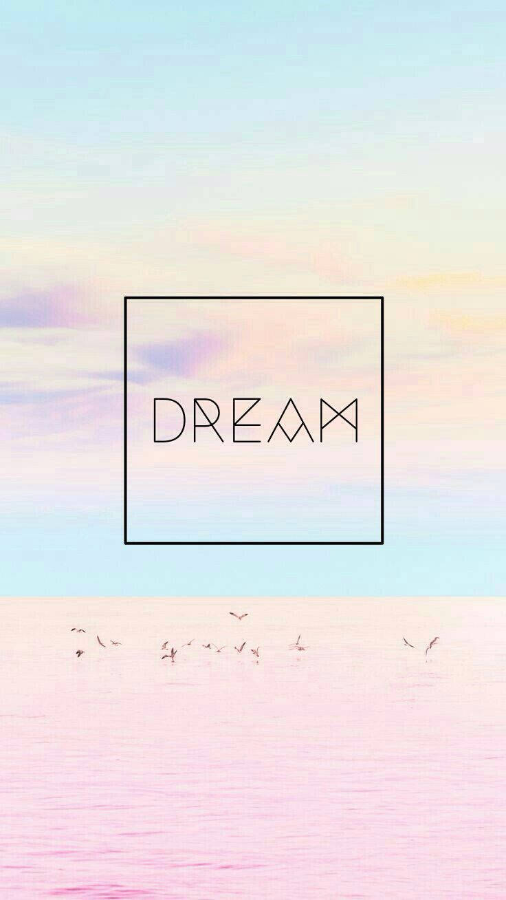 漂亮手機 桌布 壁紙 — 一個粉彩天空和海洋，鳥兒在一個包含DREAM字樣的方形框架下飛翔。