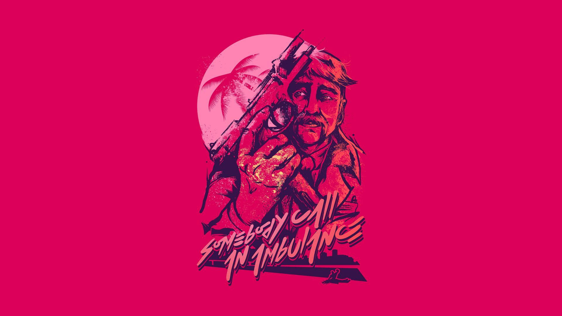 Hotline 桌布 壁紙 — 一個粗獷的插圖男子，拿著步槍，背景是粉紅色的月亮和棕櫚樹，用粗體塗鴉風格文字大喊「SOMEBODY CALL AN AMBULANCE」。