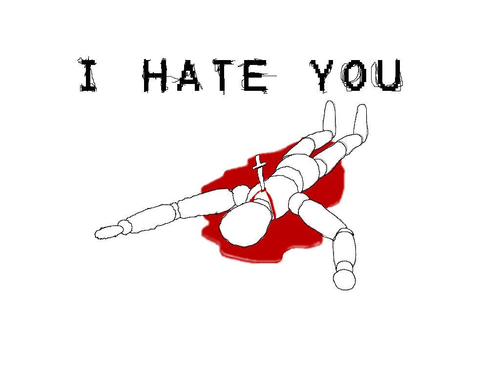 hate 桌布 壁紙 — 一個粗糙的線條畫，描繪一個類似人體模型的人物躺在紅色水坑中，上方有文字 I HATE YOU。