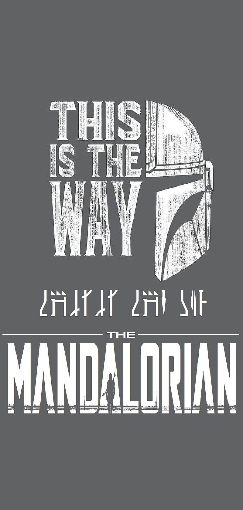 This Is The Way 桌布 壁紙 — 一個粗糙的黑白圖形，以標誌性的曼達洛人頭盔和粗體磨損字體的短語「THIS IS THE WAY」為特色。
