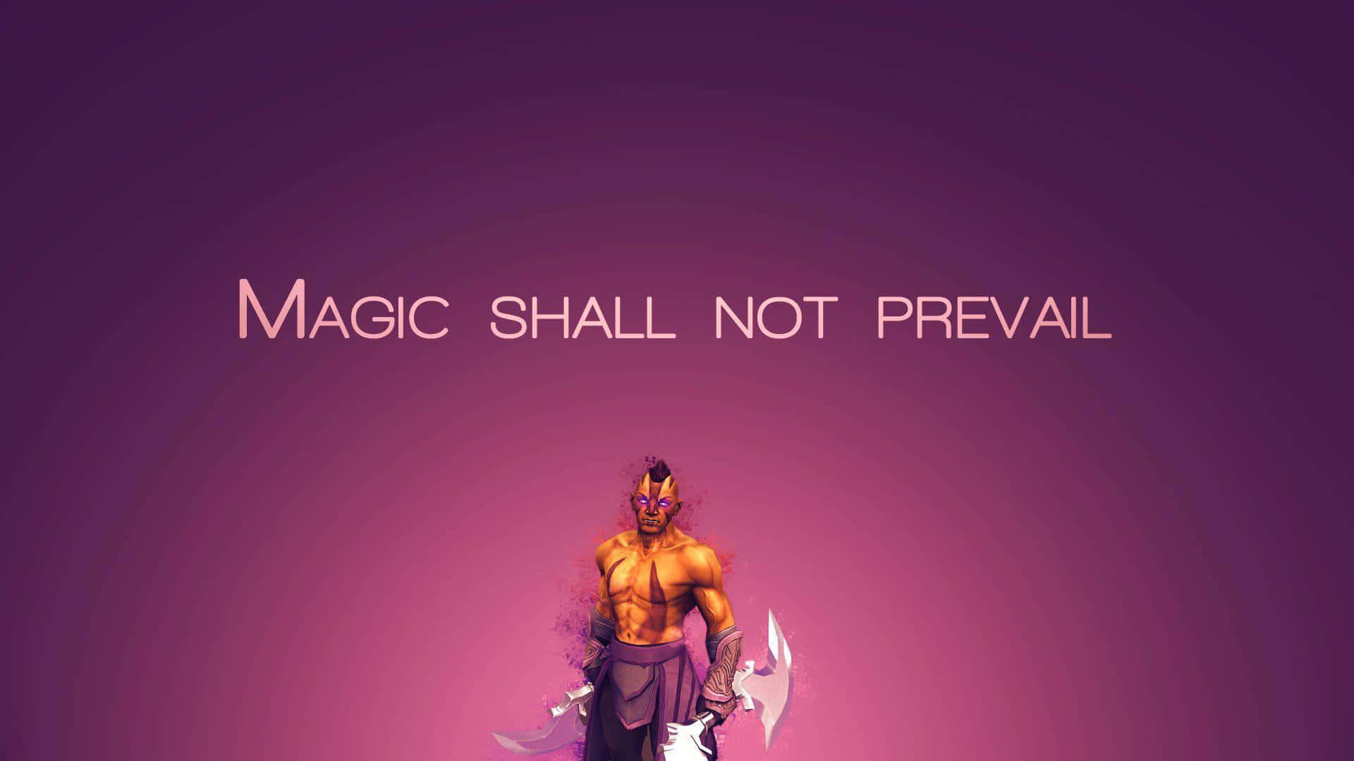 Anti-mage 桌布 壁紙 — 一個肌肉發達的奇幻戰士，眼睛發光，手持雙刃，挑釁地站在一個發光的紫色漸變背景前，上面寫著'MAGIC SHALL NOT PREVAIL'。