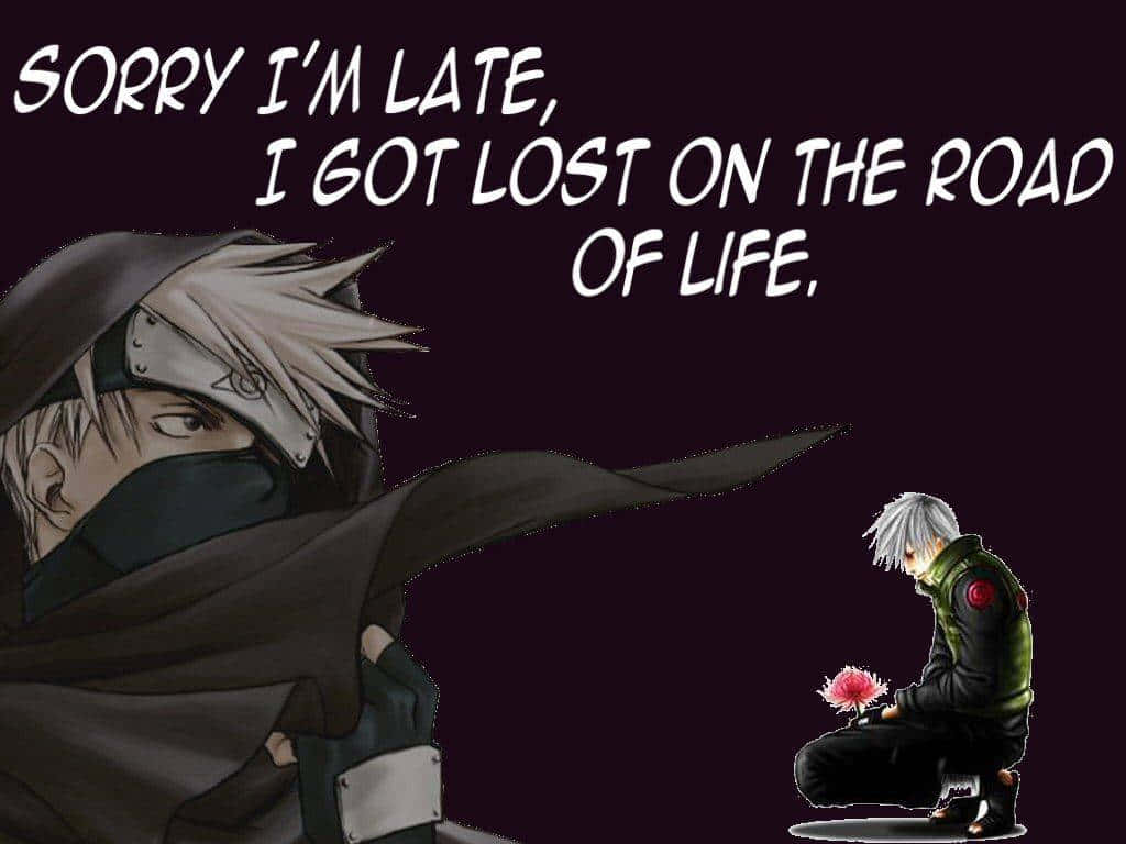 Kakashi Quotes 桌布 壁紙 — 一個身穿黑色斗篷的動漫角色，俯視著一個跪著、手持粉紅色花朵的人物，背景是深紫色，並有粗體白色文字。