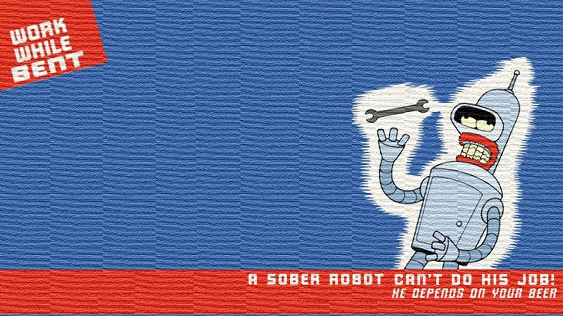 Bender 桌布 壁紙 — 一個身體彎曲、舉起扳手的卡通機器人，在帶有紅色橫幅的紋理藍色背景上大笑。