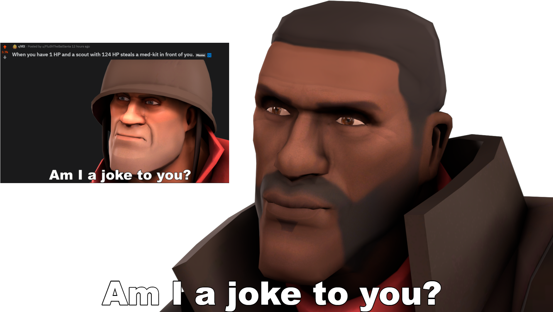 Tf2 桌布 壁紙 — 一個迷因，包含兩個來自電子遊戲的3D渲染角色，並覆蓋著文字'我是個笑話嗎？'。