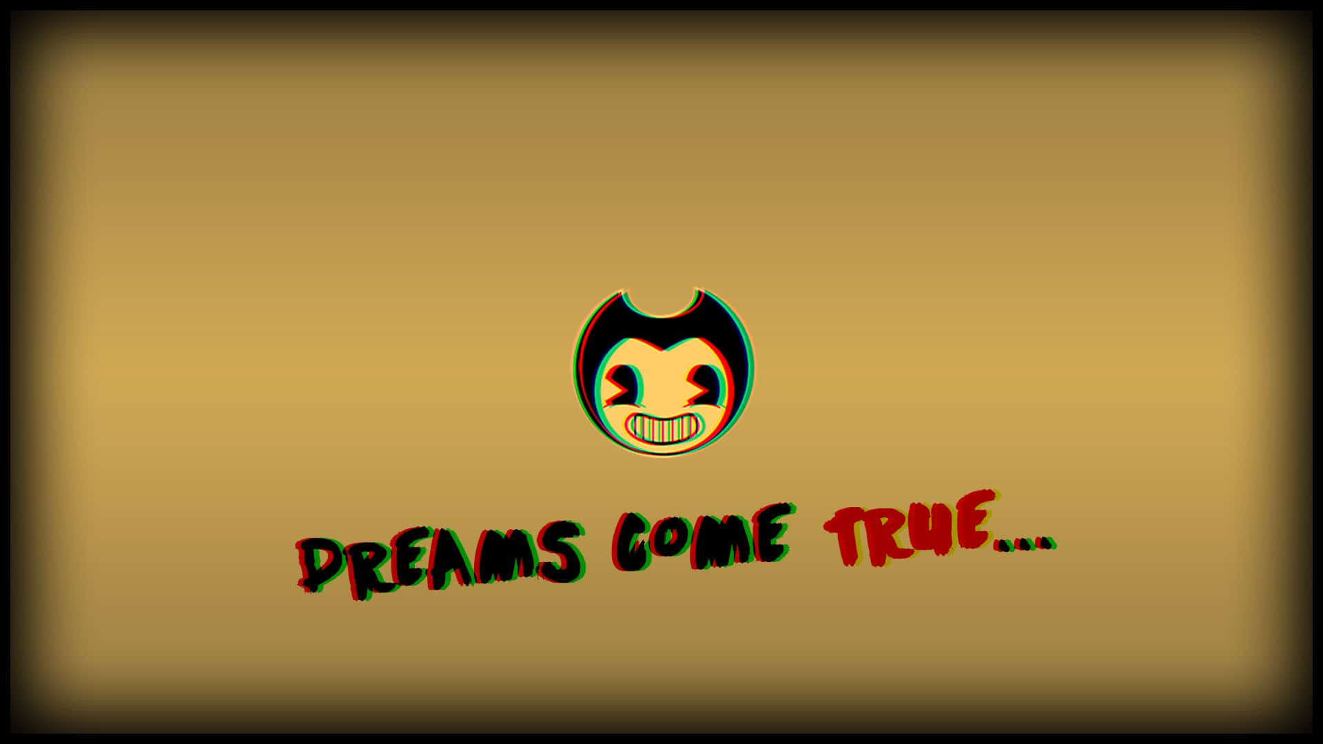 Bendy 桌布 壁紙 — 一個風格化的卡通臉孔，帶著寬闊的笑容，並在漸變黃色背景上有 'DREAMS COME TRUE...' 的故障紅色文字。
