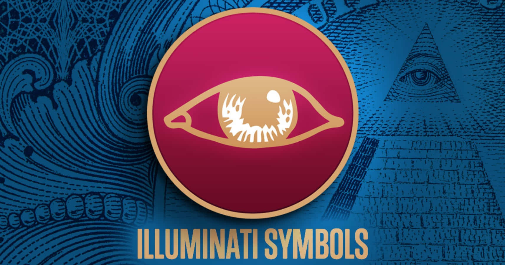 illuminati 桌布 壁紙 — 一個風格化的眼睛在紅色圓圈內，背景為藍色，帶有金字塔和裝飾圖案。