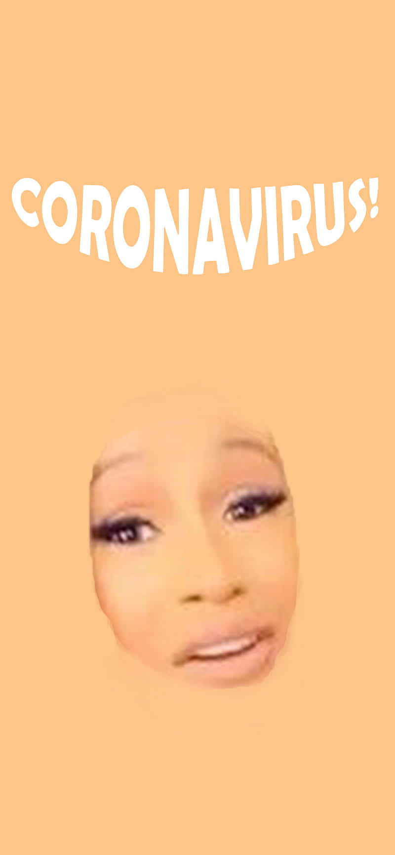 meme 桌布 壁紙 — 一個風格化的臉龐搭配大膽眼線，出現在白色文字「CORONAVIRUS!」下方，背景為純桃色。
