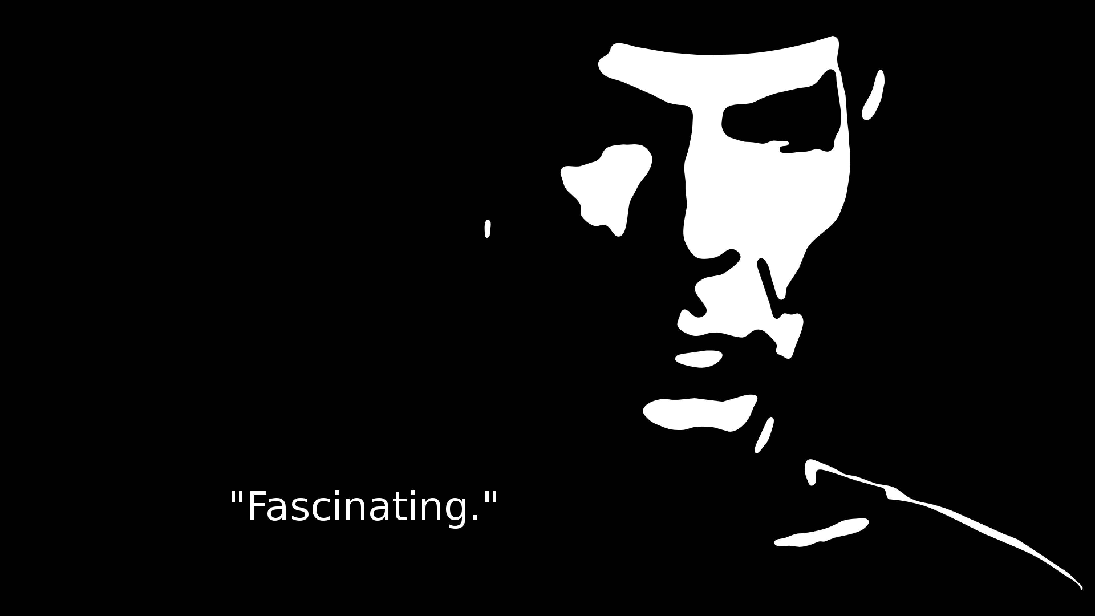 Spock 桌布 壁紙 — 一個鮮明的白色抽象面孔剪影，置於黑色背景上，下方有「Fascinating.」字樣。