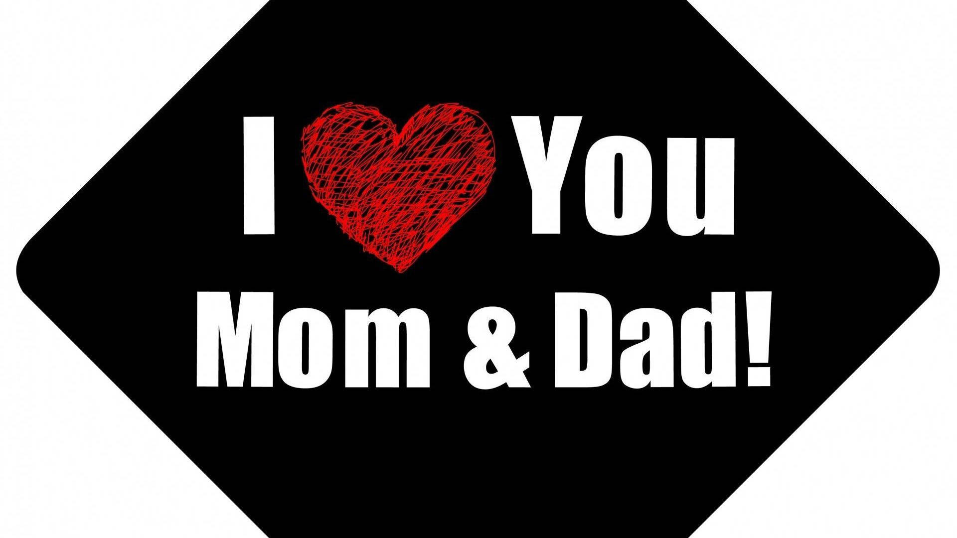 Mom 桌布 壁紙 — 一個黑色菱形標誌，上面有白色文字寫著「I ❤️ You Mom & Dad!」，並有一個紅色塗鴉心形。