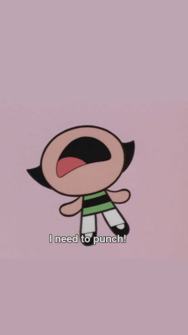 Powerpuff Girls 桌布 壁紙 — 一個黑色頭髮、穿著綠色條紋襯衫的卡通角色在純粉紅色背景上大喊「我需要出拳！」。