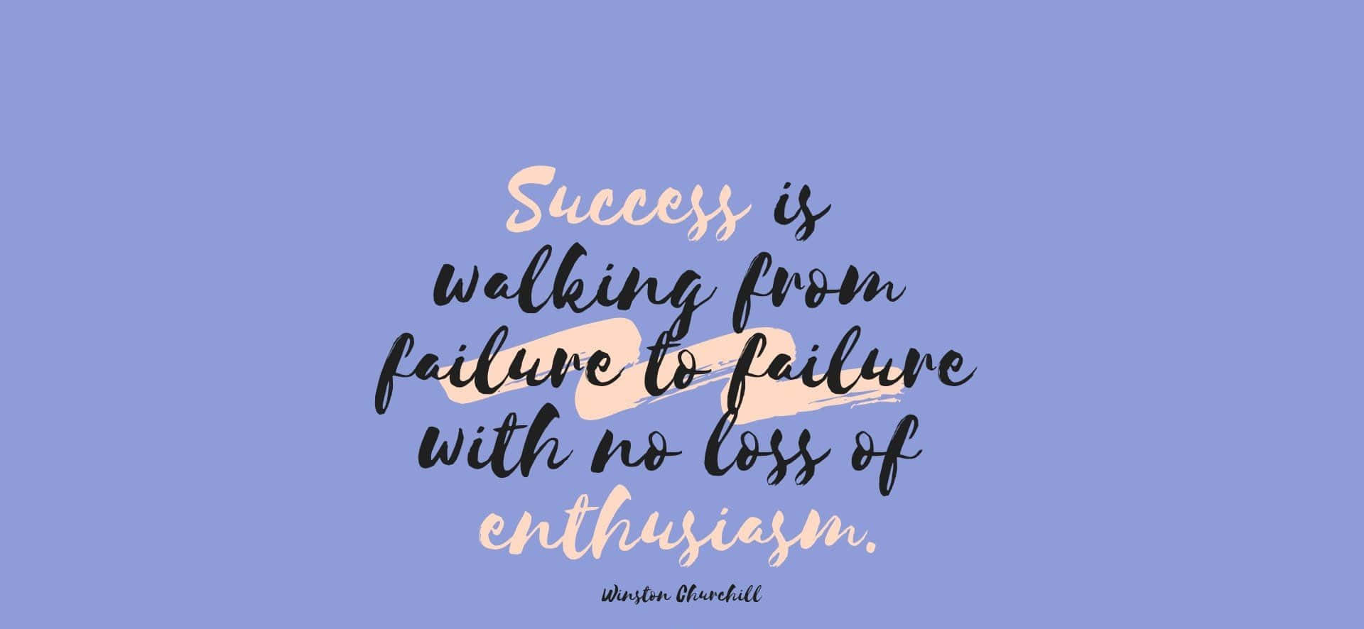 Success 桌布 壁紙 — 一句勵志名言，以優雅的手寫字體和筆觸呈現在柔和的薰衣草背景上。