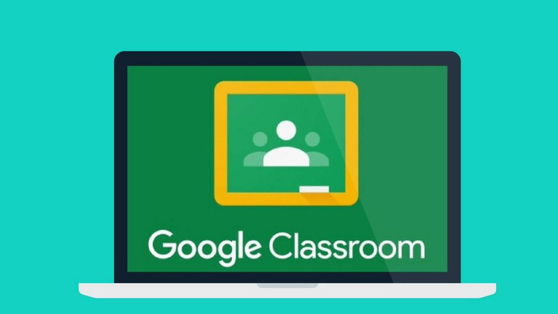 Learning 桌布 壁紙 — 一台筆記型電腦顯示Google Classroom標誌，帶有綠色黑板圖示和白色文字，背景為青綠色。