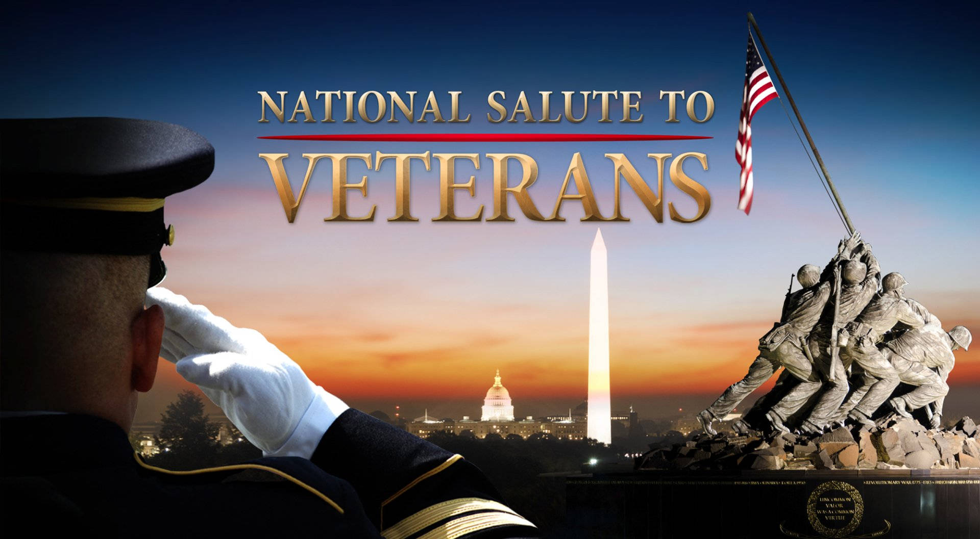 Veterans 桌布 壁紙 — 一名士兵在日落時分敬禮，背景是華盛頓紀念碑和硫磺島紀念碑，下方有「National Salute to Veterans」文字。