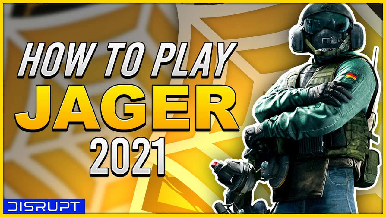 Rainbow Six Siege Jager 桌布 壁紙 — 一名身穿戰術裝備的士兵自信地站在粗體文字「HOW TO PLAY JAGER 2021」旁邊，背景是鮮豔的黃色幾何圖案。