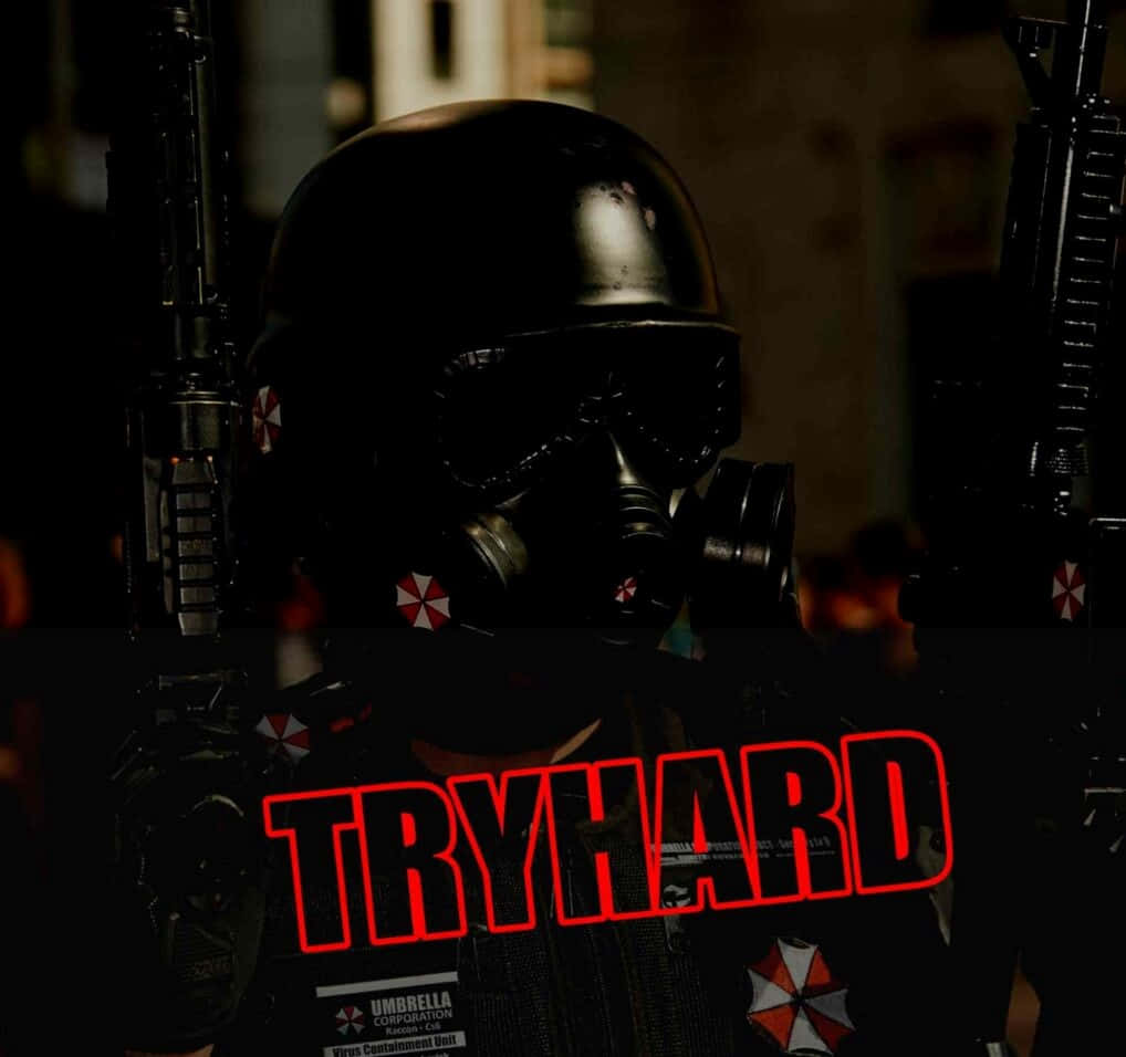 Gta Tryhard 桌布 壁紙 — 一名身穿深色服裝的士兵戴著防毒面具和頭盔，兩側是帶有紅色Umbrella Corporation標誌和粗體紅色「TRYHARD」文字的步槍。