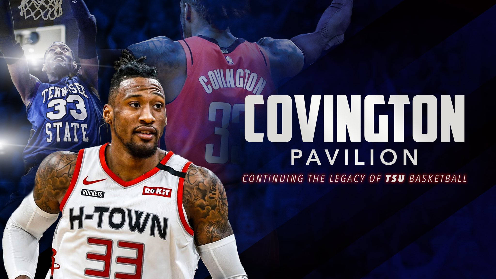 robert covington 桌布 壁紙 — 一名身穿白色H-Town球衣、背號33的籃球運動員直視前方，身後出現兩張他身穿藍色和紅色球衣的動作照片，背景為深藍色並帶有粗體文字。