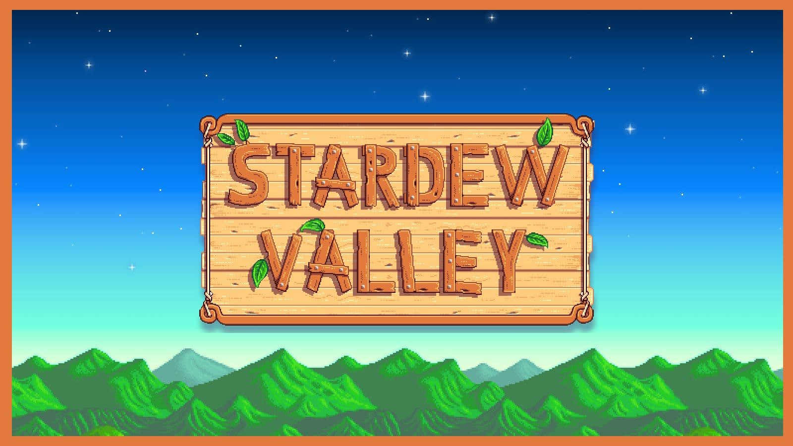 星露谷物語 桌布 壁紙 — 一塊寫有 Stardew Valley 的木牌懸掛在星空暮色天空下，背景是綠色起伏的山丘。