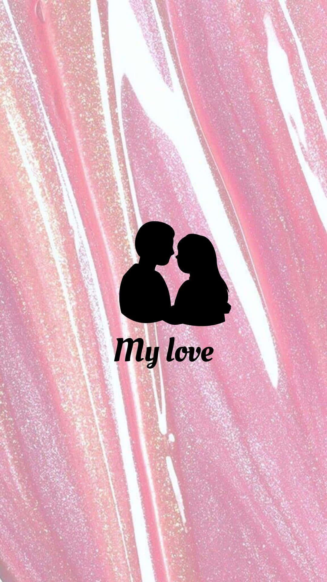 Cute Boyfriend 桌布 壁紙 — 一對情侶的黑色剪影，面對面，背景是閃爍的粉紅色和白色抽象圖案，並帶有文字 my love。