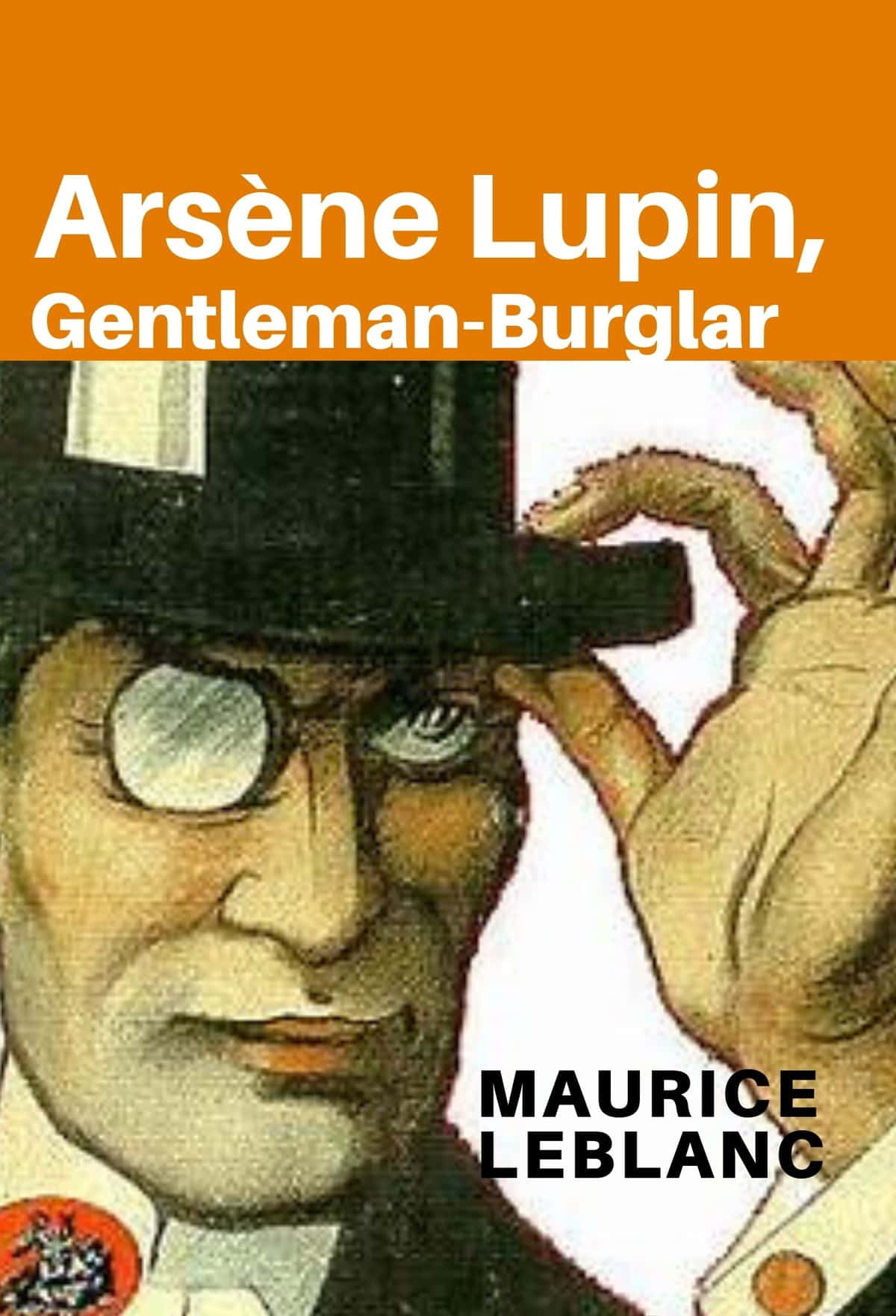 Arsène Lupin 桌布 壁紙 — 一幅復古插圖風格的亞森·羅蘋肖像，他自信地微笑著傾斜高頂帽。